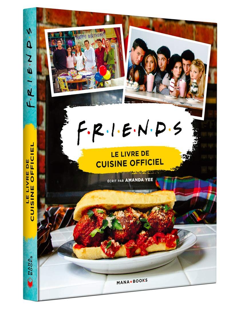 L'objet du jour : Friends : le livre de cuisine officiel