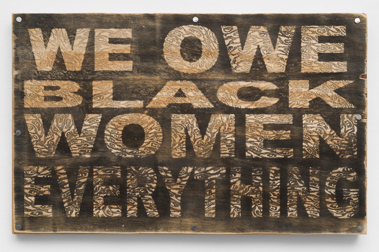 Didier William, “We Owe Black Women Everything” (2020). Photo : Ed Mumford. Courtesy of the African American Policy Forum.