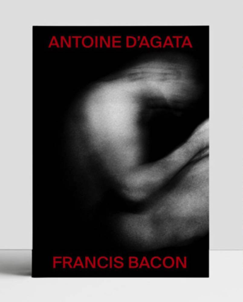 Les corps monstrueux de Francis Bacon et Antoine d'Agata réunis dans un livre