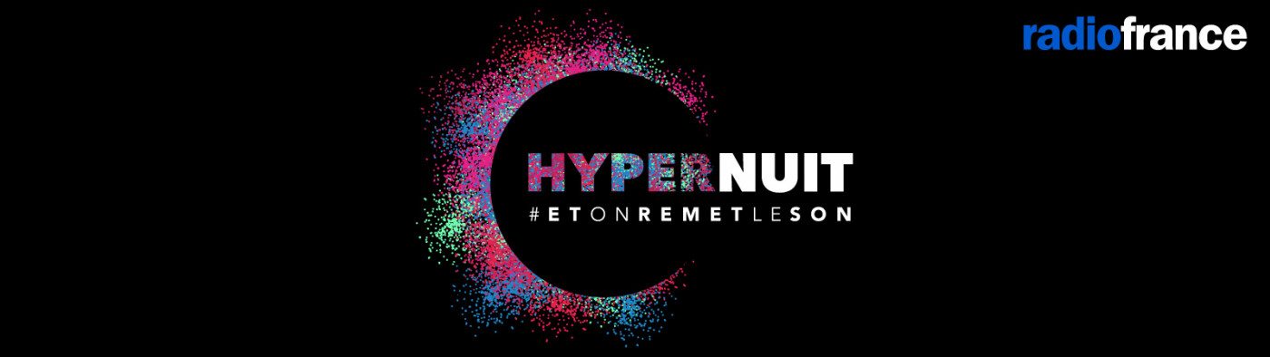 Hypernuit: Radio France invite 100 artistes pour 6 heures de live en direct