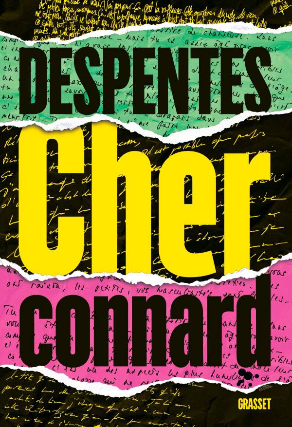 © Couverture de "Cher Connard", Virginie Despentes, 2022, Éditions Grasset.