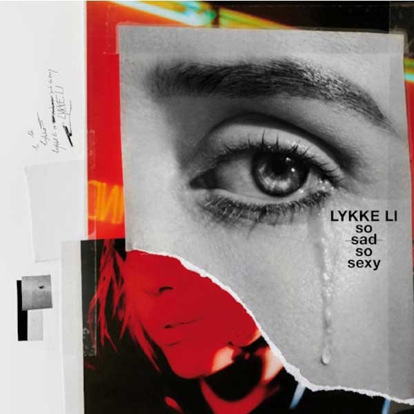 Pochette du nouvel album de Lykke Li, “So Sad So Sexy”, attendu pour le 8 juin.